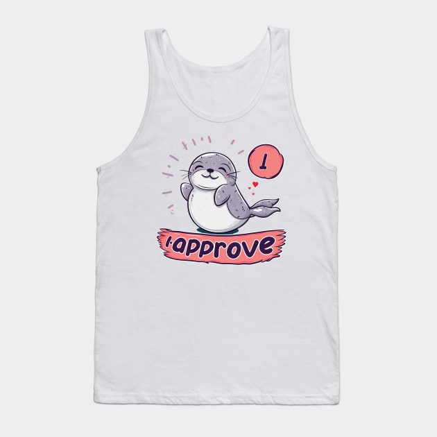 i approve Tank Top by sample the dragon